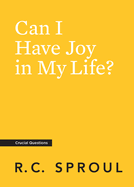 Can I Have Joy in My Life?