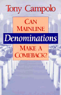 Can Mainline Denominations Make a Comeback?