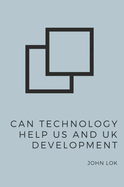 Can Technology Help US And UK Development