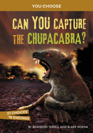 Can You Capture the Chupacabra?: An Interactive Monster Hunt