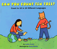 Can You Count Ten Toes?: Count to 10 in 10 Different Languages