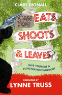 Can You Eat, Shoot & Leave? (Workbook)