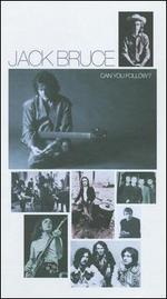 Can You Follow [Deluxe Box Set] - Jack Bruce