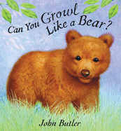 Can You Growl Like a Bear?