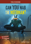 Can You Nab the Mothman?: An Interactive Monster Hunt