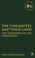 Canaanites and Their Land: The Tradition of the Canaanites