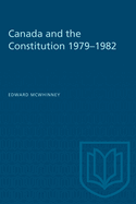 Canada and the Constitution 1979-1982