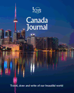Canada Journal: Travel and Write of Our Beautiful World