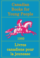 Canadian Books for Young People/Livres Canadiens Pour La Jeunesse, 3e