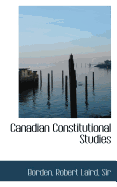 Canadian Constitutional Studies