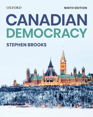 Canadian Democracy - Brooks, Stephen