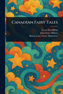 Canadian Fairy Tales