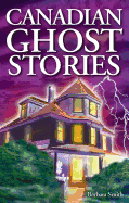 Canadian Ghost Stories