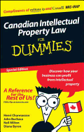 Canadian IP Law for Dummies? (Custom), Special Edition