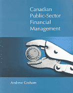 Canadian Public Sector Financial Management: First Edition Volume 112