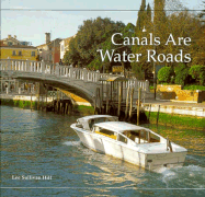 Canals Are Water Roads
