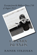 Canary Islands: Excerpts from the Mallorca Diaries 25th August 2015