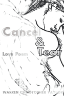 Cancel & Tear: Love Poem