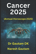 Cancer 2025: Annual Horoscope 2025