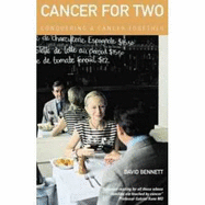 Cancer for Two: Conquering a Cancer Together