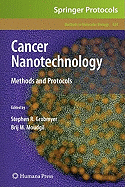 Cancer Nanotechnology: Methods and Protocols