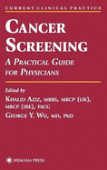 Cancer Screening: A Practical Guide for Physicians