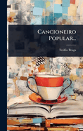Cancioneiro Popular...
