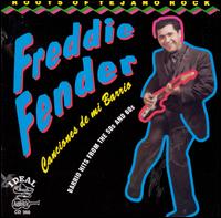 Canciones de Mi Barrio: The Roots of Tejano Rock - Freddy Fender