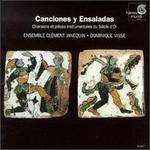 Canciones y Ensaladas - Ensemble Clment Janequin