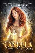 Candela: A Paranormal Comedy Romance