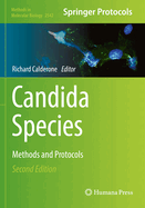 Candida Species: Methods and Protocols