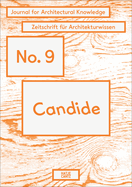 Candide. Journal for Architectural Knowledge: No. 9