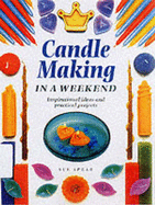 Candle Making in a Weekend
