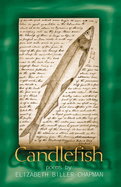 Candlefish: Poems