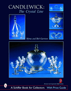 Candlewick: The Crystal Line