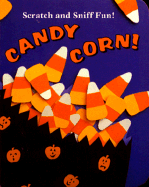 Candy Corn! - Sloboder, Bea