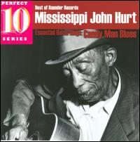 Candy Man Blues: Essential Recordings - Mississippi John Hurt