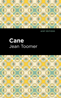 Cane - Toomer, Jean, and Editions, Mint (Contributions by)