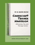 Cannacian(R) Trainer Handbook