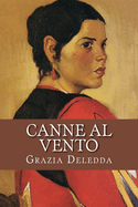 Canne Al Vento: Italian Edition