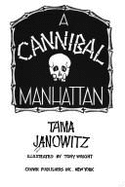 Cannibal in Manhattan