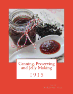 Canning, Preserving and Jelly Making