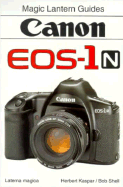 Canon EOS-1N/EOS-1 Magic Lantern Guide