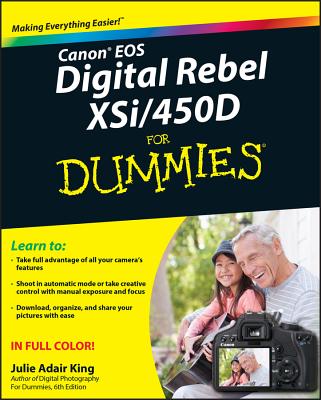 Canon EOS Digital Rebel Xsi/450d for Dummies - King, Julie Adair