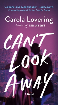 Can't Look Away - Lovering, Carola