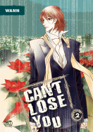 Can't Lose You: Volume 2