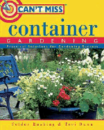 Can'T Miss Container Gardening - Rushing, Felder
