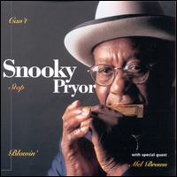 Can't Stop Blowin' - Snooky Pryor