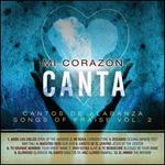 Canta: Cantos de Albanza (Songs of Praise), Vol. 2