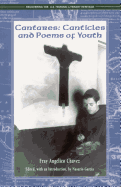 Cantares: Canticles and Poems of Youth